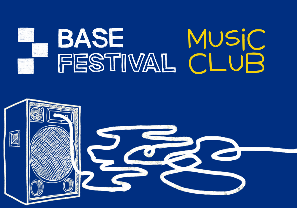 Base Festival Music Club